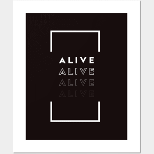 Alive Posters and Art